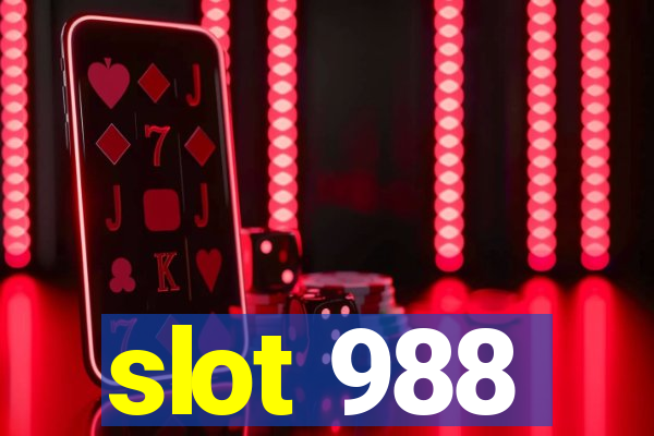 slot 988